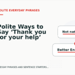 Polite Ways to Say ‘Thank you for your help’