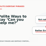 Polite Ways to Say ‘Can you help me?’