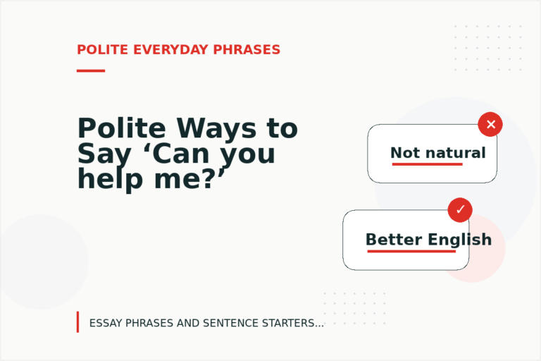Polite Ways to Say ‘Can you help me?’