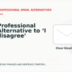 Professional Alternative to ‘I disagree’