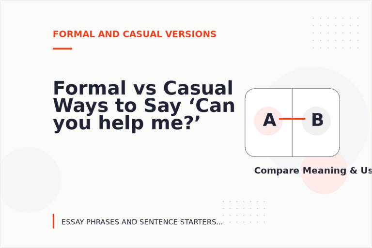 Formal vs Casual Ways to Say ‘Can you help me?’